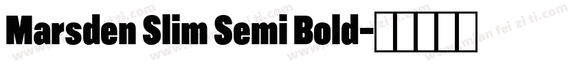 Marsden Slim Semi Bold字体转换